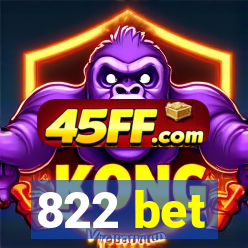 822 bet